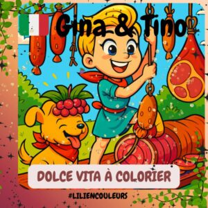 Gina & Tino – Dolce Vita à colorier