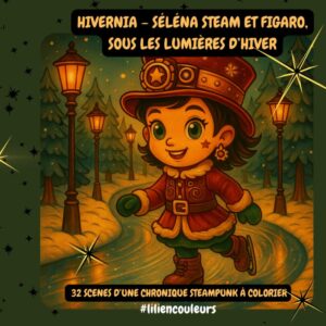 Hivernia – Séléna Steam et Figaro, sous les lumières d’hiver